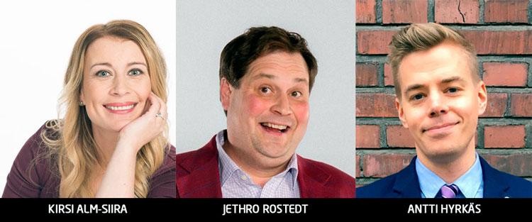 Suomen Yrittäjät SuomiAreenalla 2017 Kirsi Alm-Siira, Jethro Rostedt, Antti Hyrkäs