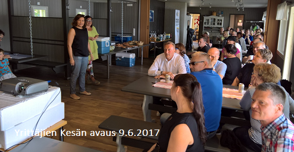 Yrittäjien Kesän avaus 9.6.2017 Iso-Ruuhijärvellä Yrittäjien Kesän avaus 9.6.2017 Iso-Ruuhijärvellä