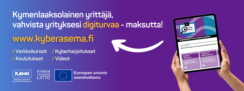 Kymenlaaksolainen yrittäjä, vahvista yrityksesi digiturvaa - maksutta!