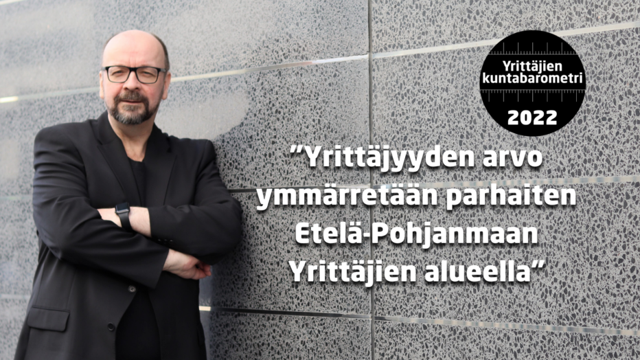 Etelä-Pohjanmaan Yrittäjät Heikki Risikko Kuntabarometri 2022