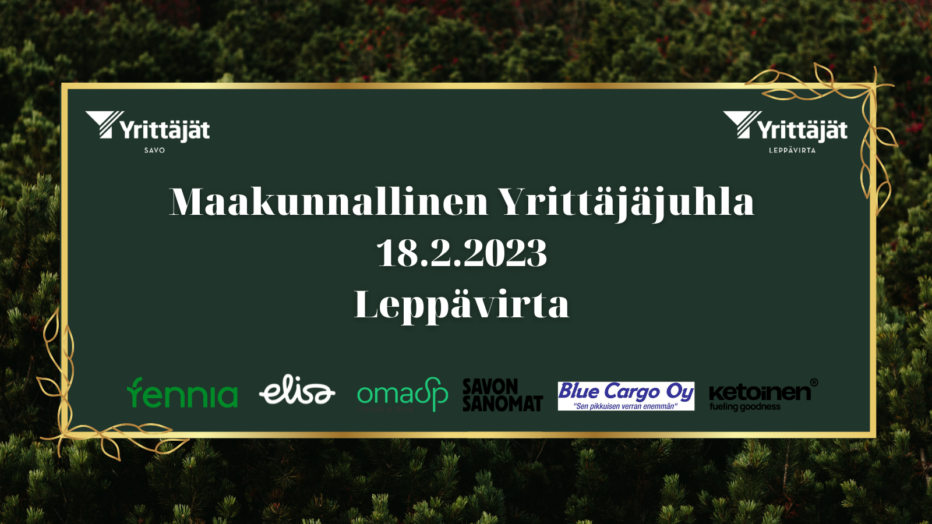 Maakunnallinen yrittäjäjuhla Leppävirta