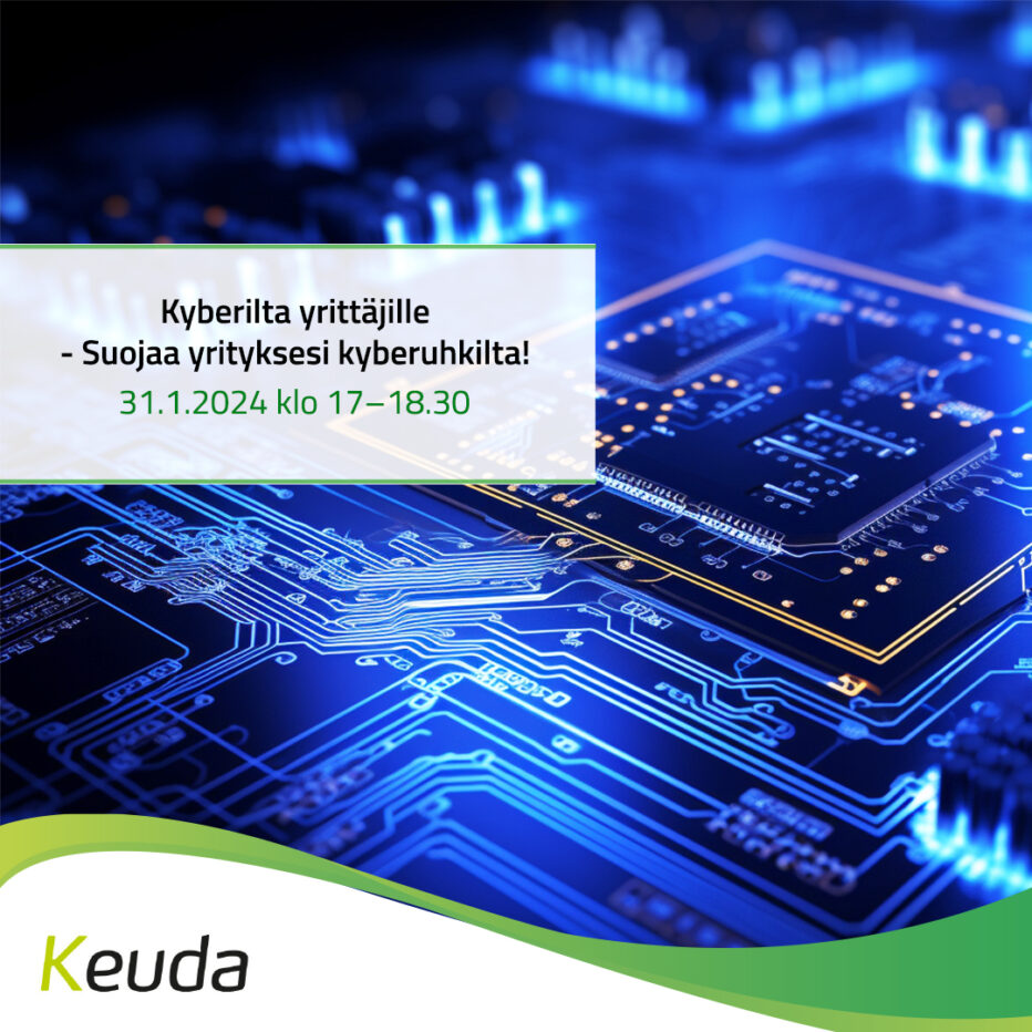 Keuda kyberturvallisuusilta yrittäjille Nurmijärvellä