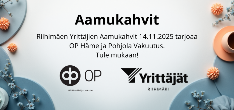 Riihimäen Yrittäjät Aamukahvit 14.11. 2025 OP Häme ja Pohjola Vakuutus