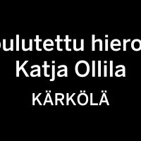 Koulutettu hieroja Katja Ollila