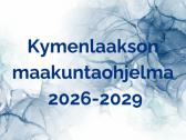 Kymenlaakson maakuntaohjelma 2026-2029 kysely