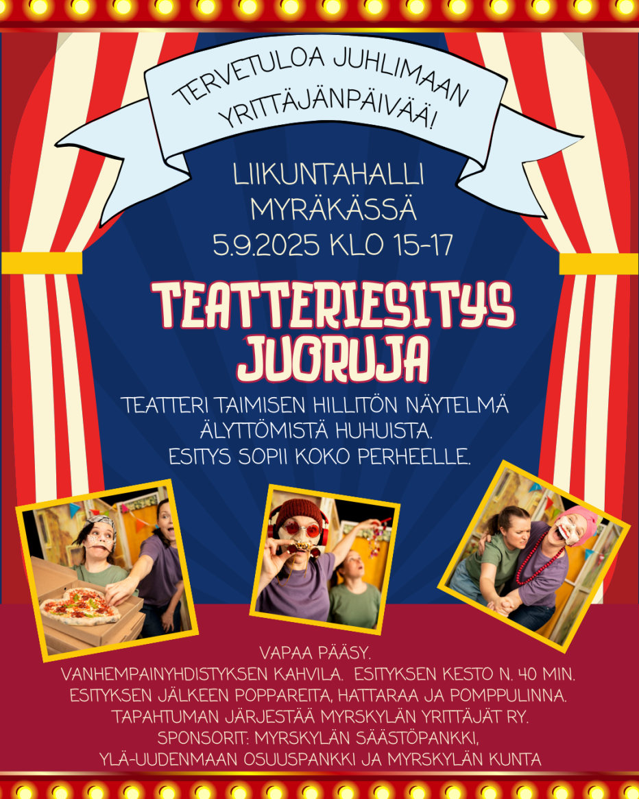 mainos teatteriesitys Juoruja